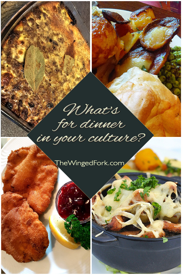 What's for dinner in your culture? - Scrumptious food from the four corner of the planet - TheWingedFork