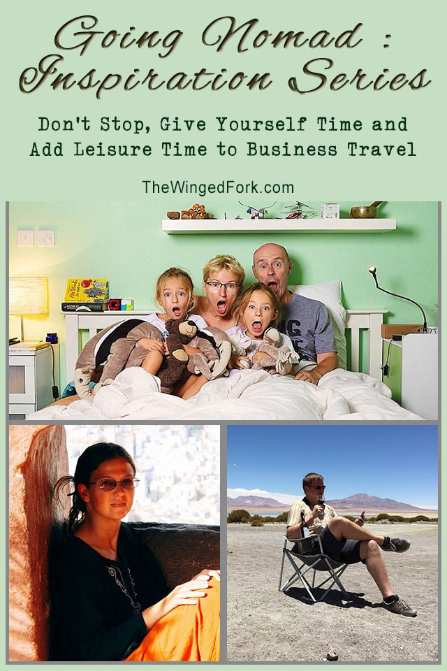 Going Nomad Inspiration Series - Don't Stop and Give Yourself Time - TheWingedFork