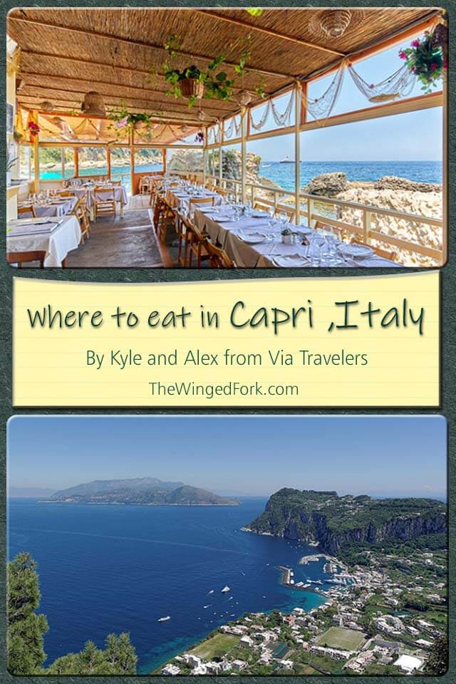 Where to eat in Capri, Italy - By Kyle and Alex from Via Travelers