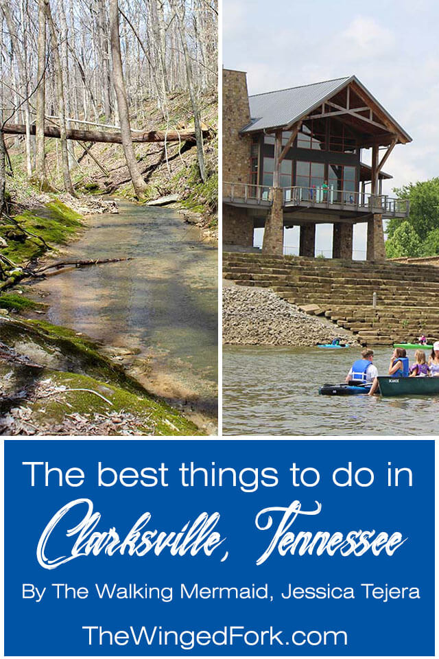The best things to do in Clarksville, Tennessee By The Walking Mermaid, Jessica Tejera