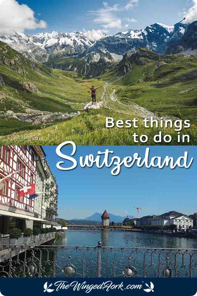 Pinterest images of things to do in Switzerland.