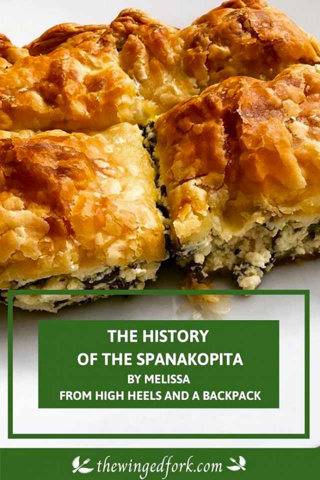 Pin for post about about Spanakopita, the famous cheese and spinach pie of Greece.