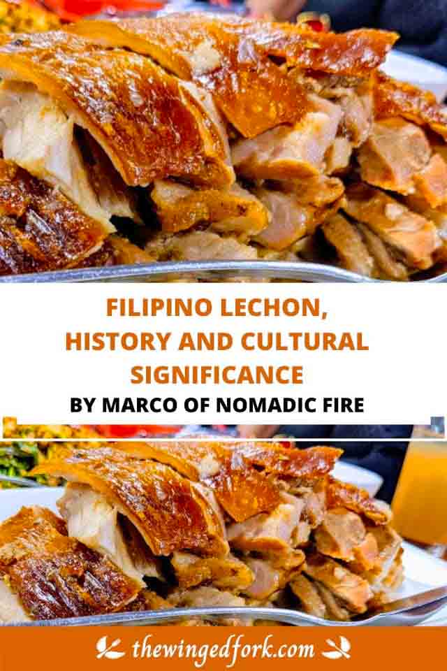 Filipino Lechon, history and cultural significance - By Marco of Nomad Fire.