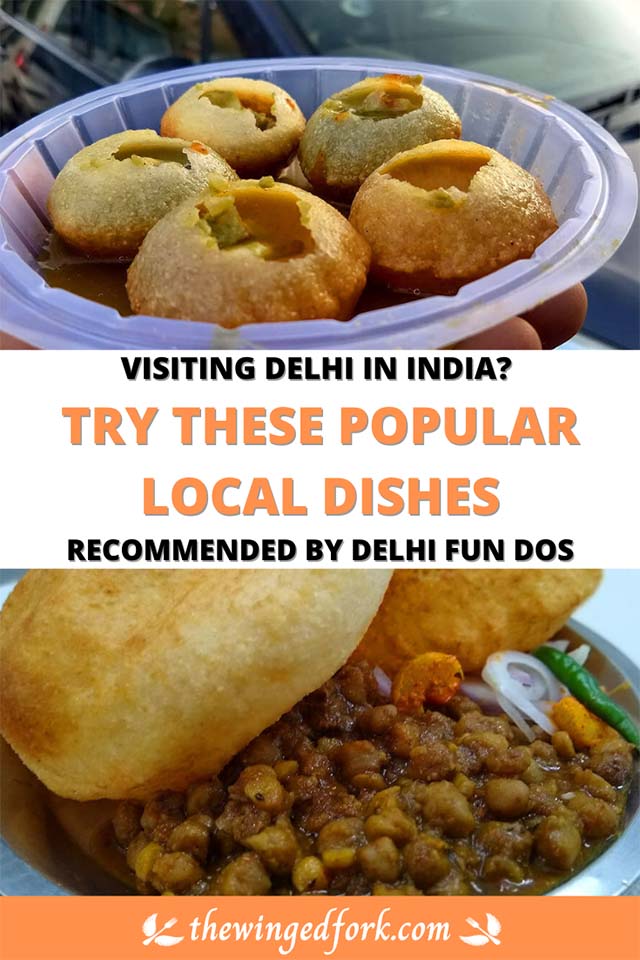 What to eat in Delhi by Bedabrata of Delhi Fun Dos.