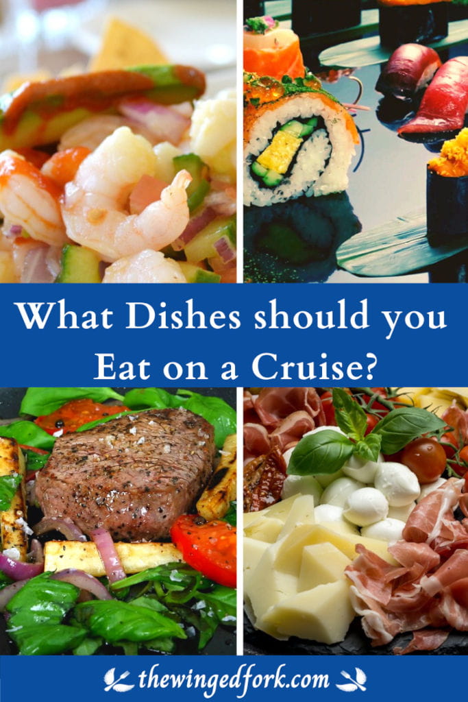 Pinterest image of dishes should you eat on a cruise.