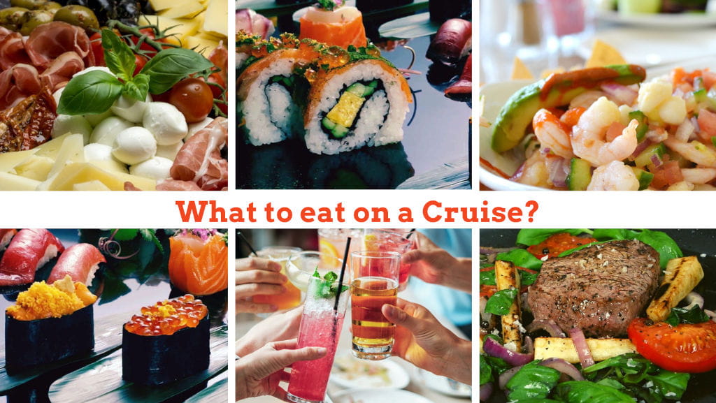 Featured image of dishes to eat on a cruise.