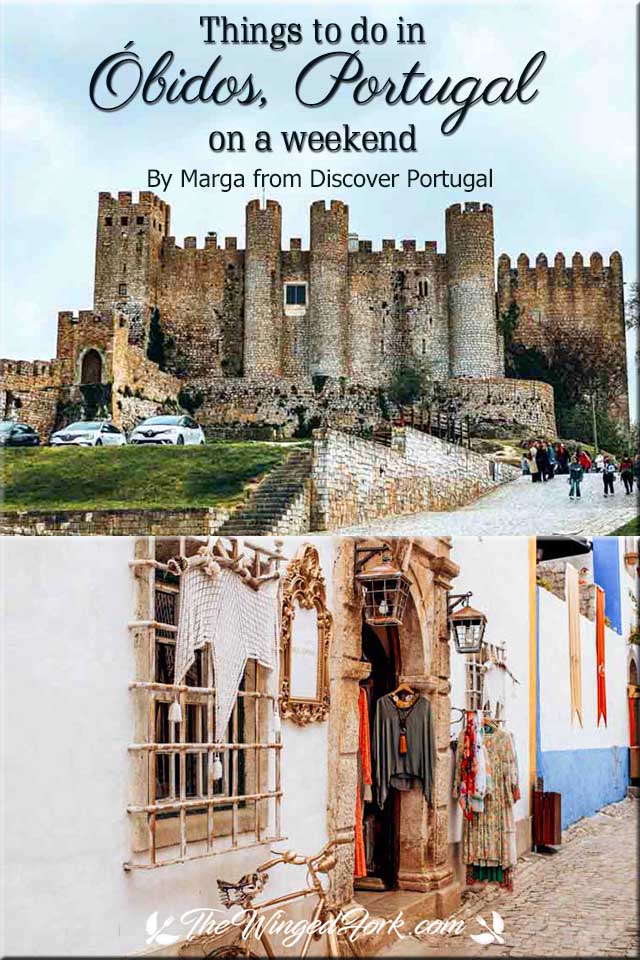 Pinterest images of Óbidos castle and souvenir shop in the town.